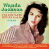 Wanda Jackson - The Complete Singles As & Bs 1954-62 2-CD Set Wanda Jackson - The Complete Singles As & Bs 1954-62 2-CD Set